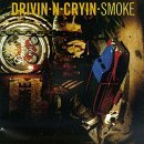Drivin N Cryin "Smoke" small album pic
