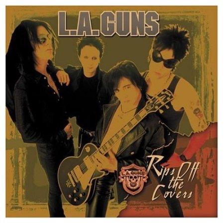 L.A. Guns "Rips The Covers Off" - X-Large Pic!!