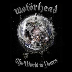 Motorhead "The World Is Yours" large album pic!