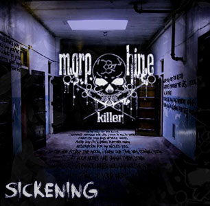 Morphine Killer "Sickening" large promo album pic!