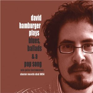 David Hamburger "plays blues, ballads & a love song" promo album pic!
