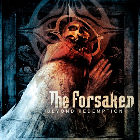 The Forsaken - Beyond Redemption - promo cover pic!