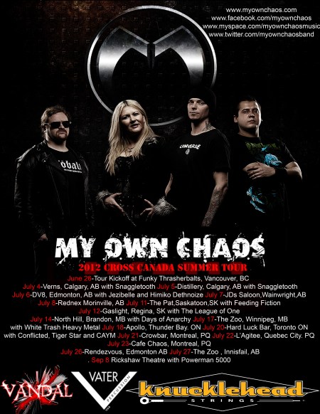 My Own Chaos - Tour Poster Pic - Summer 2012