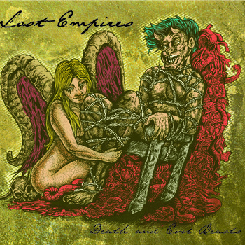 Lost Empires - Death and Evil Beasts - cover promo pic!