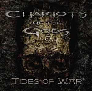 Chariots Of The Gods - Tides Of War - promo cover pic!