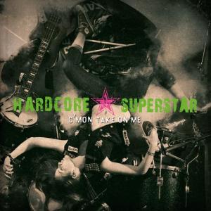 Hardcore Superstar - C'mon Take On Me - promo cover pic!