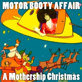 Motor Booty Affair - A Mothership Christmas - promo cover pic!