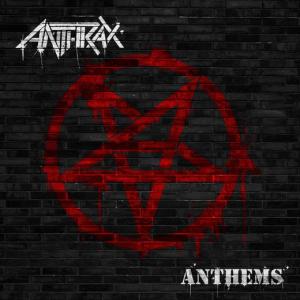 Anthrax - Anthems - promo cover pic!