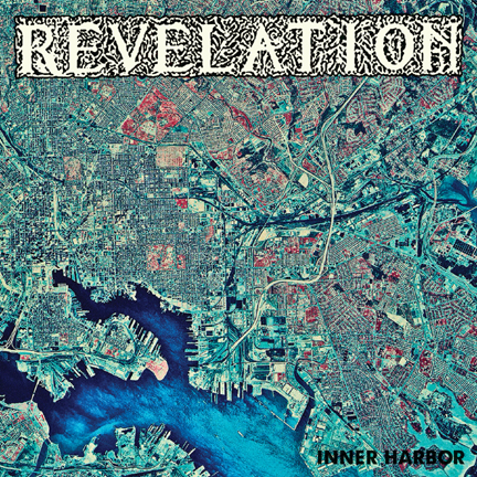 Revelation - Inner Harbor - promo cover pic!