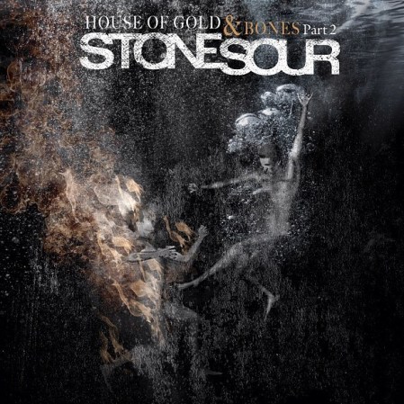 Stone Sour - House Of Gold & Bones Part 2 - promo cover pic!