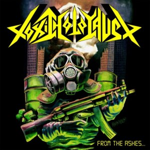 Toxic Holocaust - From The Ashes - promo cover pic