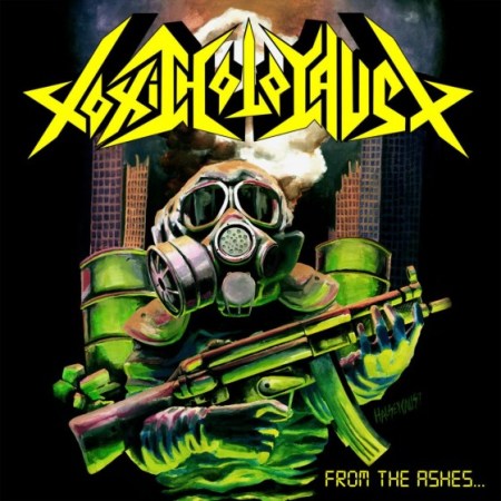 Toxic Holocaust - From The Ashes - promo cover pic