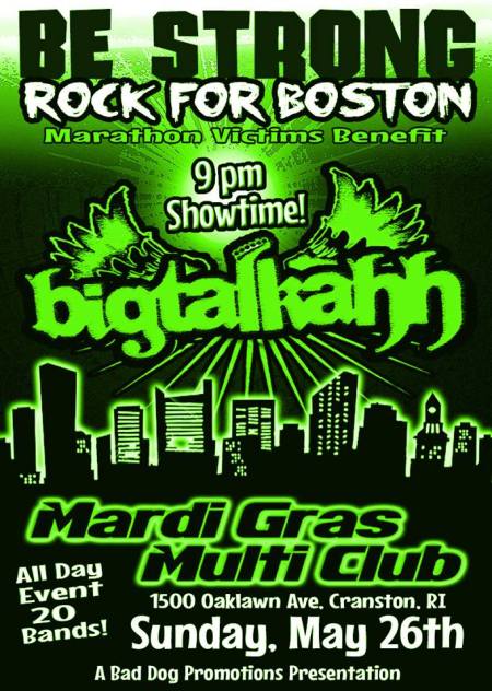 Bigtalkahh - Be strong - rock for boston - promo flyer - 2013