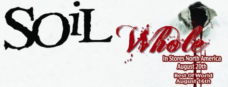 Soil - Whole - promo album banner - 2013 - #1