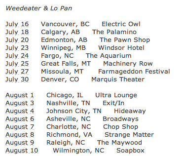 Weedeater - Lo-Pan - tour dates - 2013 - Summer