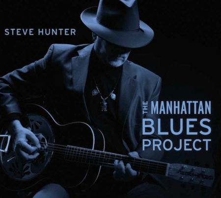 Steve Hunter - The Manhattan Blues Project - promo cover pic