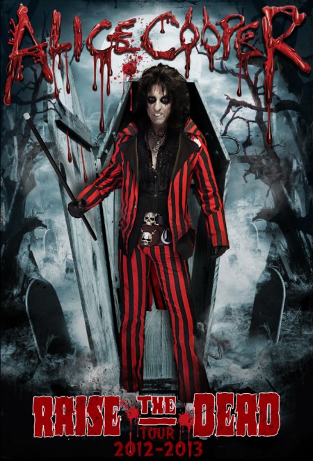 Alice Cooper - Raise The Dead Tour - 2012 - 2013 - promo flyer