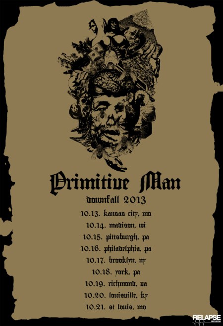 Primitive Man - Autumn Tour - 2013 - promo flyer