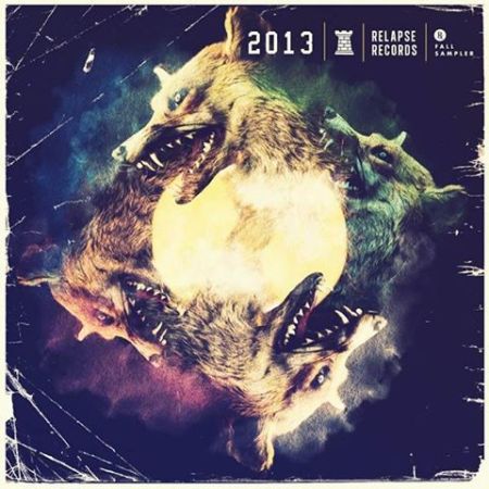 Relapse Records - 2013 - records fall sampler - promo cover