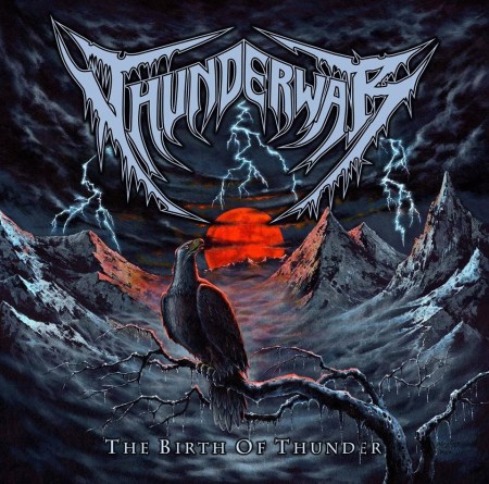 Thunderwar - The Birth Of Thunder - promo cover pic - 2013