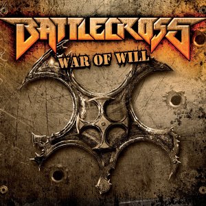Battlecross - War Of Will - promo cover pic - 2013