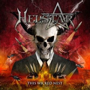 Helstar - This Wicked Nest - promo cover pic - 2014