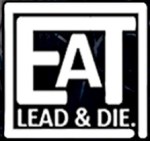 Eat Lead & Die - Record Label Logo - 2014 - #33091