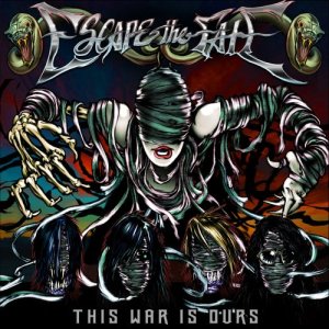 Escape The Fate - This War Is Ours - promo cover pic - #660303