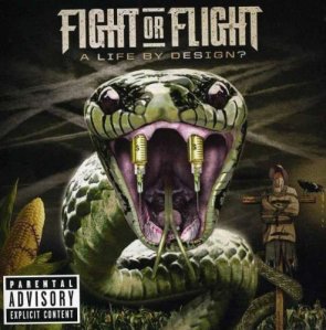 Fight Or Flight - A Life By Design? - promo cover pic - #22892