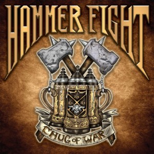 Hammer Fight - Chug Of War - promo cover pic - 2014