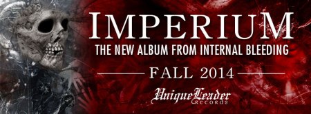 Internal Bleeding - Imperium - promo album banner - 2014