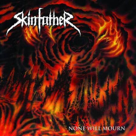 Skinfather - None Will Mourn - promo cover pic - 2014 - #100