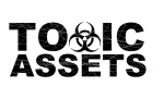 Toxic Assets - large logo - B&W - 2014