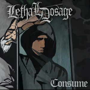 Lethal Dosage - Consume - promo cover pic