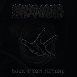 Massacre - Back From Beyond - limited - deluxe - cover promo pic