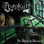 protokult-no-beer-in-heaven- promo cover pic - 2014-album-cover