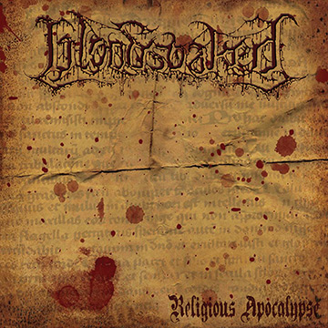 Bloodsoaked - Religious Apocalypse - promo cover pic - 2014