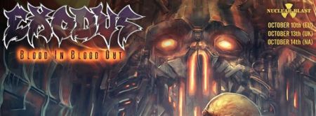 Exodus - Blood In Blood Out - promo album banner - timeline - 2014 - #23