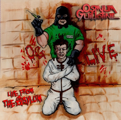 Osmium Guillotine - Live From the Asylum - promo cover pic