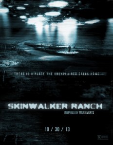 Skinwalker Ranch - promo movie poster - 2013 - Oct - 30