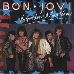 Bon Jovi - You Give Love A Bad Name - promo single sleeve cover - 45rpm - #1975