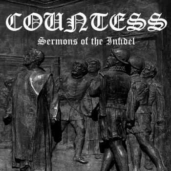 Countess - Sermons of the Infidel - promo cover pic - November 7 - 2014 - #0011