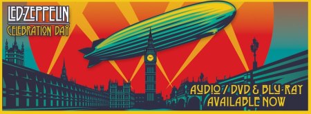 Led Zeppelin - Celebration Day - promo album banner - 2013 - #02