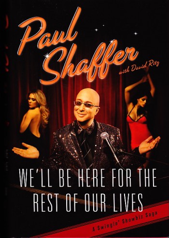 Paul Shaffer - W'ell be here for the rest of our lives - promo book cover