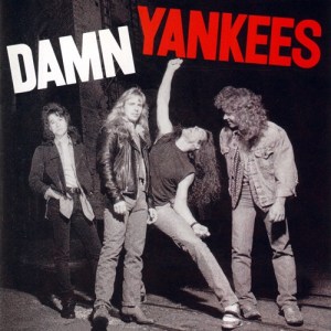 Damn Yankees - promo cover pic - #1990TNTSJB