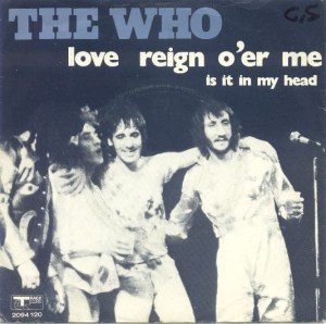 The Who - Love Reign o'er Me - promo 45rpm single cover sleeve - #1973