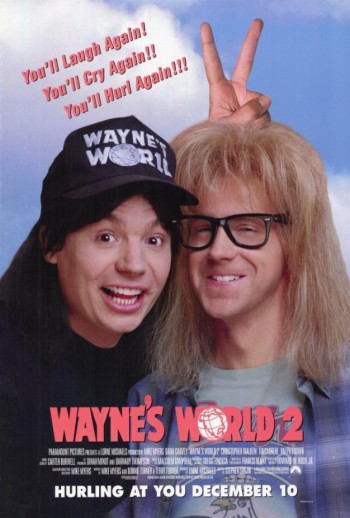 Waynes World 2 - promo movie poster pic - #3312