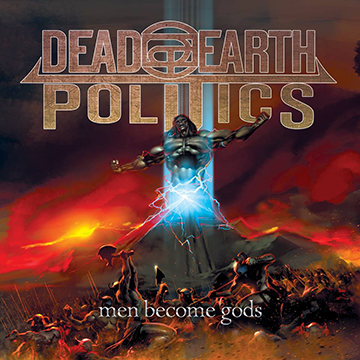 Dead Earth Politics - Men Become Gods - promo EP cover pic - #2015DEPMO
