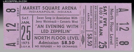 Led Zeppelin - Market Square Arena - Indianapolis - #1975MO