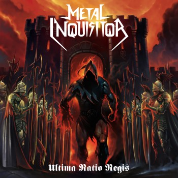 Metal Inquisitor - Ultima Ratio Regis - promo album cover pic - #2014 - #02M